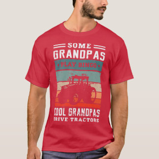T-shirt Certains grands-pas jouent au bingo-grand-pas cool