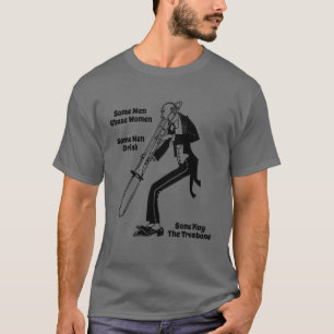 T-shirt Certains Hommes Jouent Au Trombone