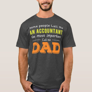 T-shirt Certains me traitent de comptable le plus importan