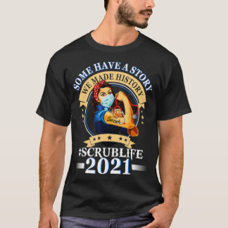 T-shirt Certains ont une histoire, nous avons fait l'histo