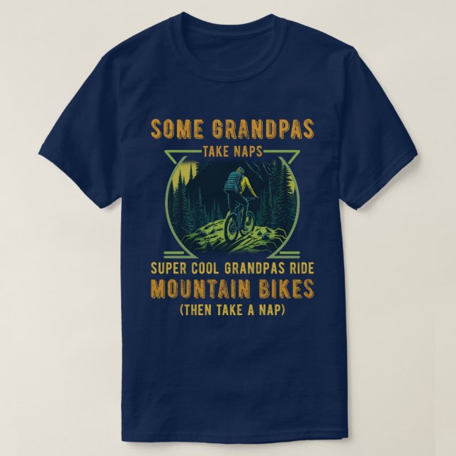 T-shirt Certains papas font des siestes de grands Cool... (Design devant)