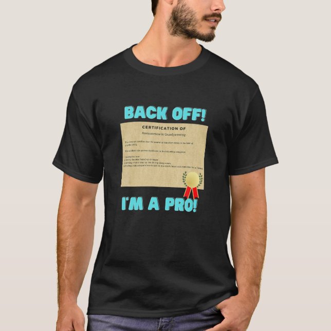 T-shirt Certification professionnelle des parents (Devant)