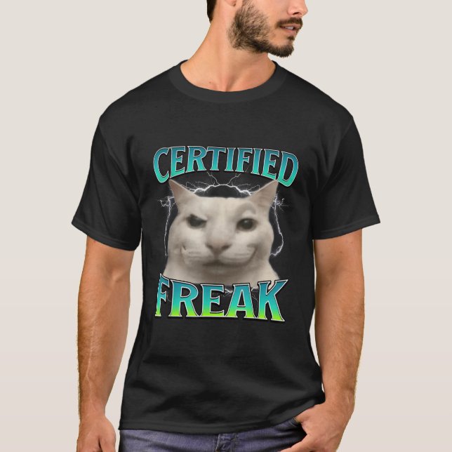 T-shirt Certifié Freak Funny Chat Mème Maudit Silly Starin (Devant)