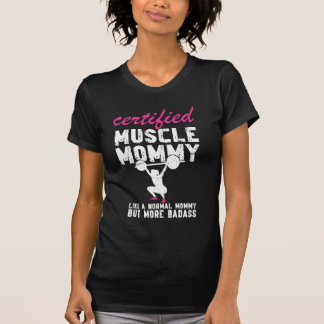 T-shirt Certifié Muscle Maman Comme Normal Mais Badass Amu