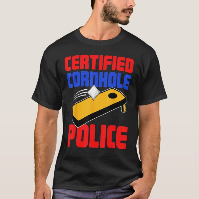 T-shirt Certified Cornhole Police  Corn Hole (Devant)