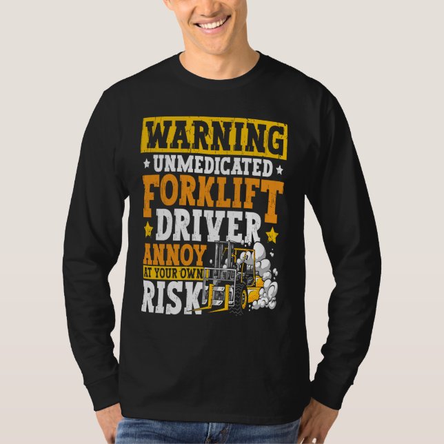 T-shirt Certified Forklift Operator Forklift Driver Quote  (Devant)