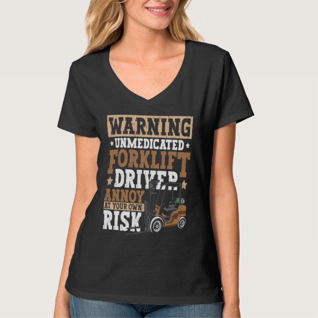 T-shirt Certified Forklift Operator Forklift Driver Quote  (Devant)