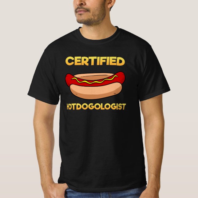 T-shirt Certified Hotdogologist Hotdog Hot Dog (Devant)