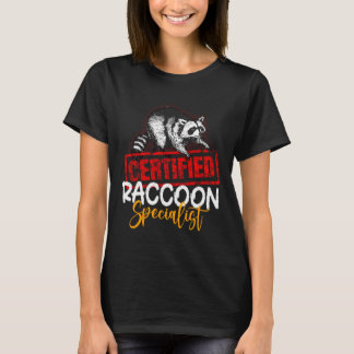 T-shirt Certified Raccoon Specialist Amoureux des animaux
