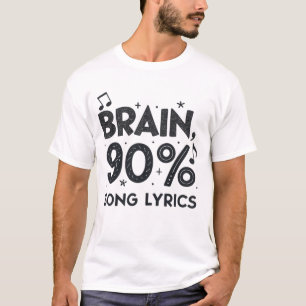 T-shirt Cerveau : 90% paroles de chanson