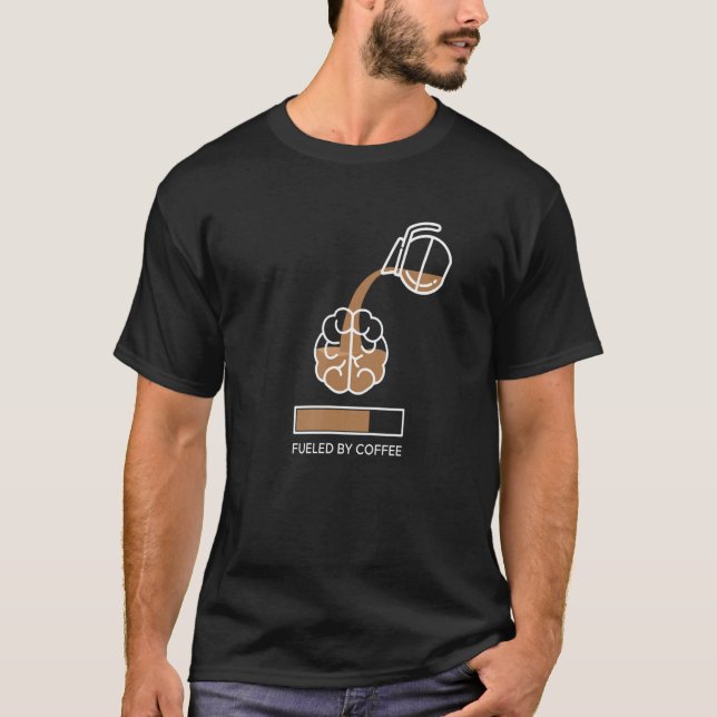 T-shirt Cerveau Alimenté Par Café Pour Café (Devant)