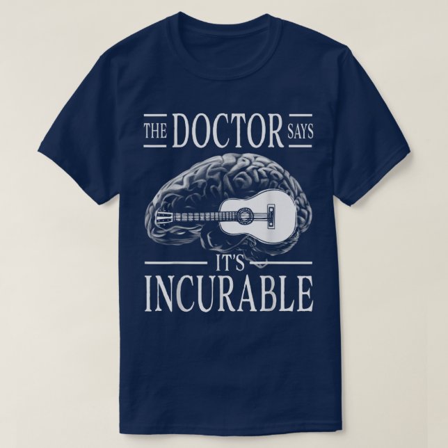 T-shirt cerveau de guitare Le Docteur dit son Incurable 99 (Design devant)
