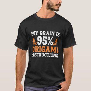 T-shirt Cerveau Est 95 Origami Sculpture Origami Master Or