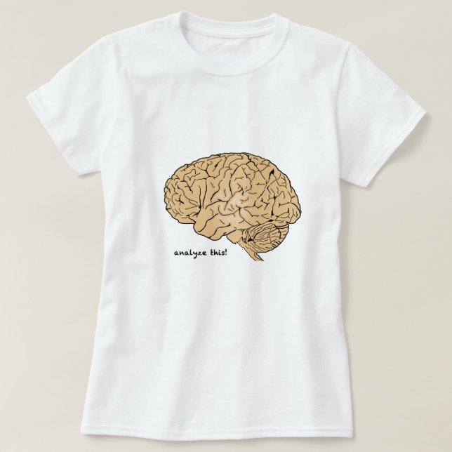 T-shirt Cerveau Humain : Analysez Ceci ! (Design devant)