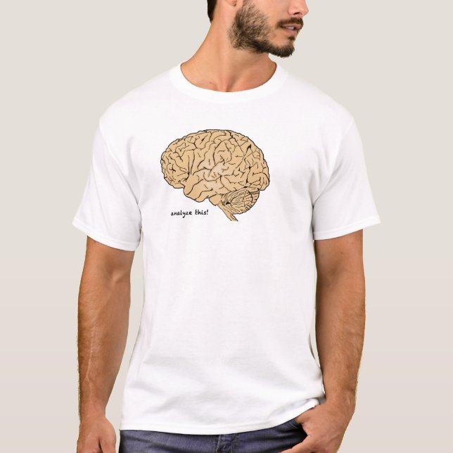 T-shirt Cerveau Humain : Analysez Ceci ! (Devant)