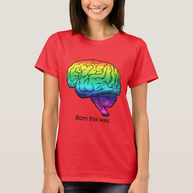 T-SHIRT CERVEAU NÉ DE CETTE FAÇON (Devant)