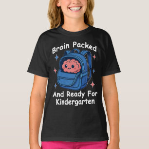 T-shirt « Cerveau prêt et paré pour la maternelle » Cervea