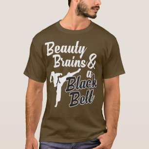 T-shirt Cerveaux De Beauté Et Une Ceinture Noire Funny Art