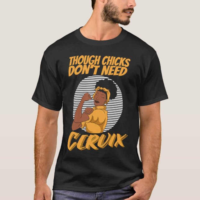 T-shirt Cervix Removal Post Surgery Tough Chicks Dont Need (Devant)