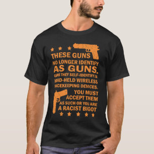 T-shirt Ces Armes Ne S'Identifient Plus Comme Armes À Feu