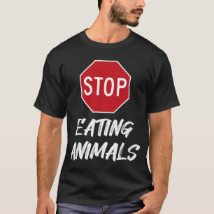 T-shirt Cessez de manger des animaux Signal Végétarien Cru