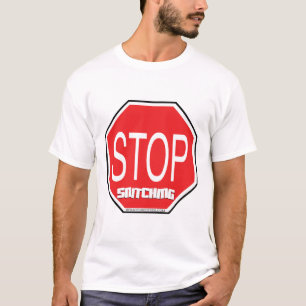 T-shirt Cessez de vendre la mèche