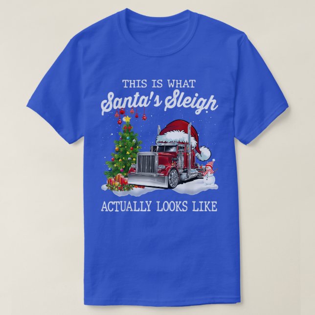T-shirt C'Est À Ça Que Ressemble Mon Santas Sleigh (Design devant)