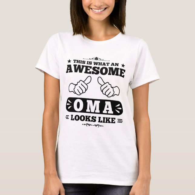 T-shirt C'est à quel Oma impressionnant ressemble (Devant)