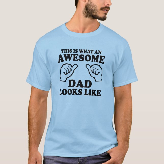 T-shirt C'est à quel papa impressionnant ressemble (Devant)