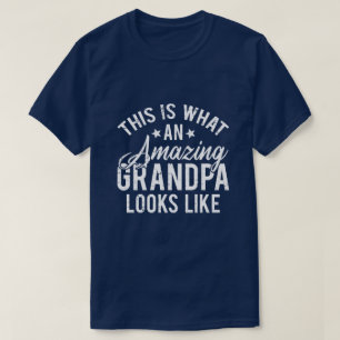 T-shirt C'est à quoi ressemble un incroyable grand-père