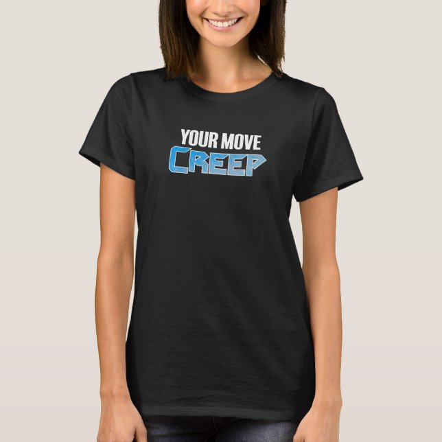 T-shirt C'EST À TON TOUR, CRÉATURE   sci-fi humour futur 8 (Devant)