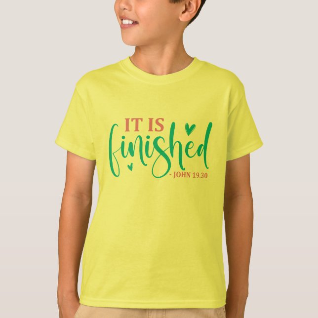 T-shirt C'est accompli - Pâques (Devant)