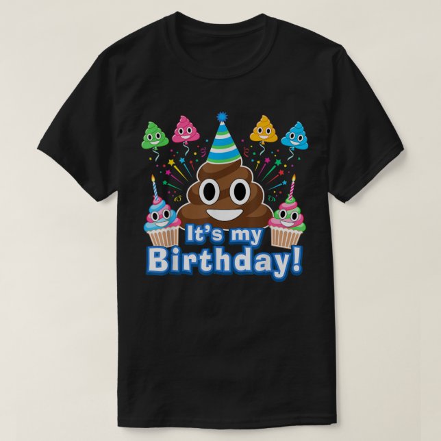T-shirt C'est amusant pour ma chienne d'anniversaire (Design devant)