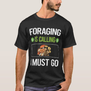 T-shirt C'est Appelant Recherche De Fourrage Chercheur De