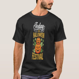 T-shirt C'est aujourd'hui la fête d'Halloween Citrouille e
