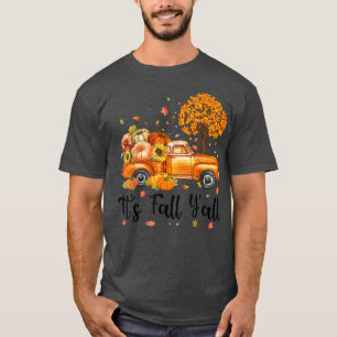 T-shirt C'est Automne Y'all Camion Citrouille Automne Arbr