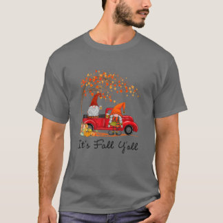 T-shirt C'est Automne Y'all Camion Gnomes Citrouille Autom
