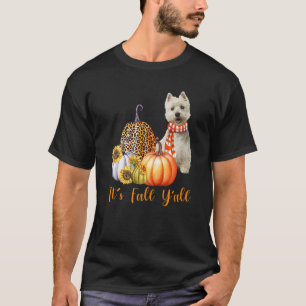 T-shirt C'est Automne Y'all Westie Chien Leopard Citrouill