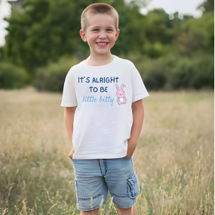 T-shirt C'est bien d'être petit