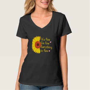 T-shirt C'est Bien Je vais Bien Tout va Bien Daisy Sunflo