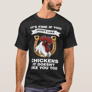 T-shirt c'est bien si vous n'aimez pas l'élevage de poulet