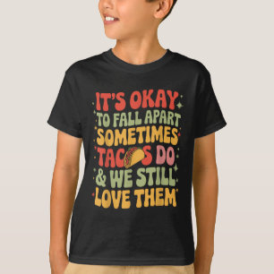 T-shirt C'Est Bon De S'Éloigner Taco Drôle Santé Mentale M