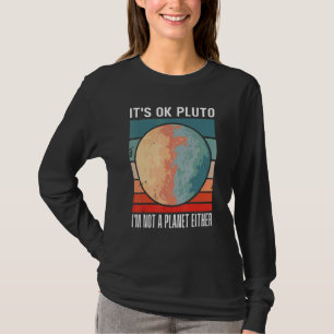 T-shirt C'est bon Pluton Je ne suis pas une planète soit S