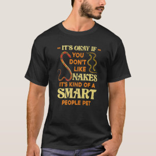 T-shirt C'Est Bon Si Vous N'Aimez Pas Les Serpents Gardien