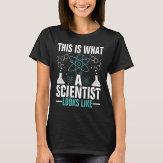 T-shirt C'Est Ce À Quoi Ressemble Un Scientifique Phys En 