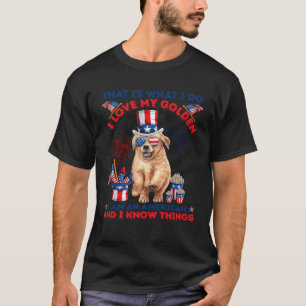 T-shirt C'est ce que je fais, j'aime mon doré, je suis un