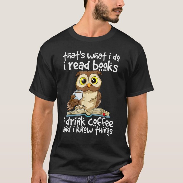 T-shirt C'est ce que je fais Je lis des livres que je bois (Devant)