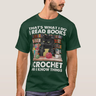 T-shirt C'est ce que je fais Je lis Livre I crochet Et je