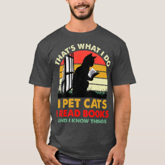 T-shirt C'Est Ce Que Je Fais Je Pet Chats Je Lis Des Livre