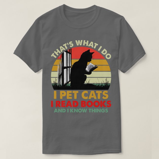 T-shirt C'Est Ce Que Je Fais Je Pet Chats Je Lis Des Livre (Design devant)